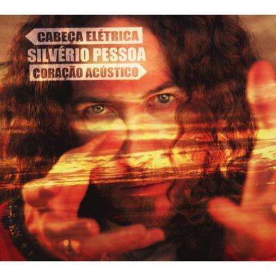 Cover for Silverio Pessoa · Cabeca Eletrica - Coracao Acustico (CD) [Japan Import edition] (2007)