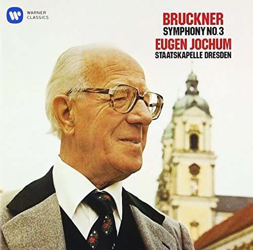Cover for Bruckner / Jochum,eugen · Bruckner: Symphony 3 (CD) (2016)