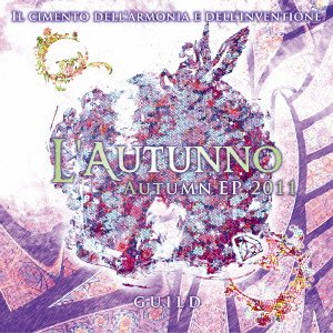 Autumn EP 2011 -l`autunno- <limited> - Guild - Music - ZANY ZAP - 4948722432364 - October 12, 2011