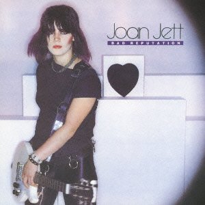 Cover for Joan Jett · Bad Reputation +5 (&amp; the Blackheart) (CD) [Japan Import edition] (2013)
