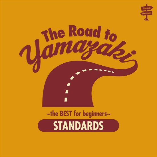 Cover for Masayoshi Yamazaki · Road to Yamazaki - the Best Sele    Ctions for Beginners - [standards] (CD) [Japan Import edition] (2013)