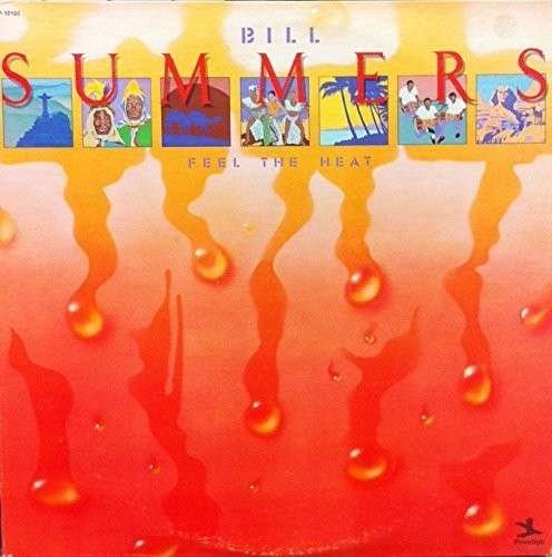 Cover for Bill Summers · Feel the Heat (CD) (2014)