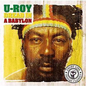 Cover for U-Roy · Dread In A Babylon (CD) (2015)