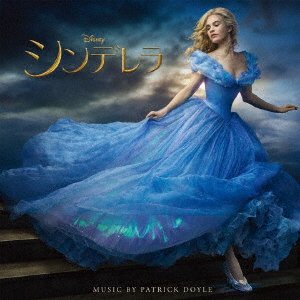 Cover for (Original Soundtrack) · Cinderella (Original Motion Picture Soundtrack / Japan Release Version) (CD) [Japan Release, Japan Import edition] (2018)