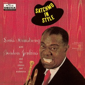 Satchmo In Style - Louis & His All Sta Armstrong - Musik - WAX TIME - 4988031442364 - 30. juli 2021