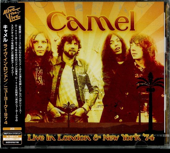Cover for Camel · Live in London &amp; New York '74 (CD) [Japan Import edition] (2019)