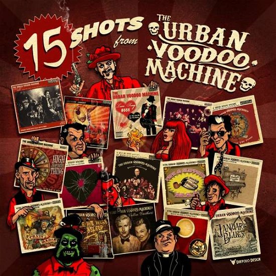 Cover for Urban Voodoo Machine · 15 Shots From The Urban Voodoo Machine (CD) (2018)