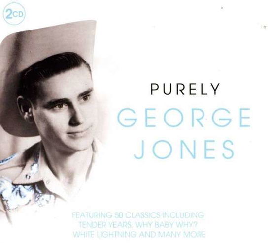 Purely George Jones - George Jones - Música - PURELY - 5024952000364 - 10 de diciembre de 2018