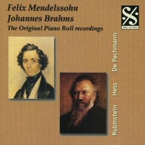 Cover for Brahms / Mendelssohn · Original Piano Roll.. (CD) (2020)