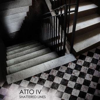 Cover for Atto Iv · Shattered Lines (CD) (2011)