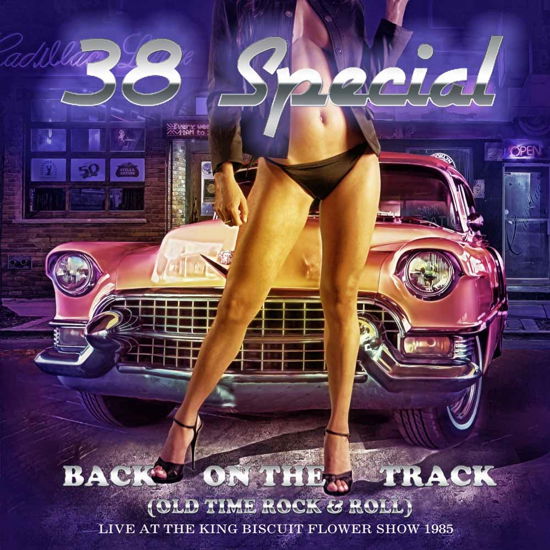 Cover for 38 Special · Back on the Track - Live Radio Broadcast 1985 (CD) [Special edition] (2022)