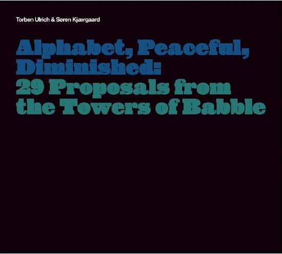 Alphabet / Peaceful / Diminished - Ulrich,torben / Kjaergaard,soren - Musik - VME - 5709498209364 - 28. September 2010