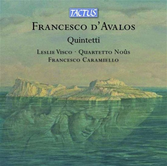 Cover for Visco, Leslie / Quartetto Nous · Francesco D'avalos: Quintetti (CD) (2021)