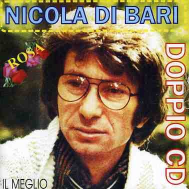 Cover for Nicola Di Bari · Rosa: Il Meglio (CD) (2013)