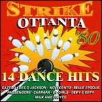 Cover for Compilation · Stike Ottanta 14 Dance Hits (CD) (2009)