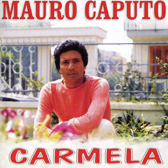 Cover for Caputo Mauro · Carmela (CD) (2006)