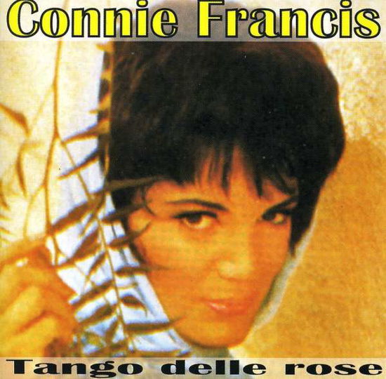 Tango Delle Rose - Connie Francis - Muziek - Dv More - 8014406686364 - 22 maart 2013