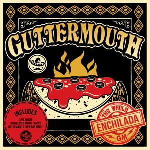 Guttermouth · Whole Enchilada (CD) [Digipak] (2017)