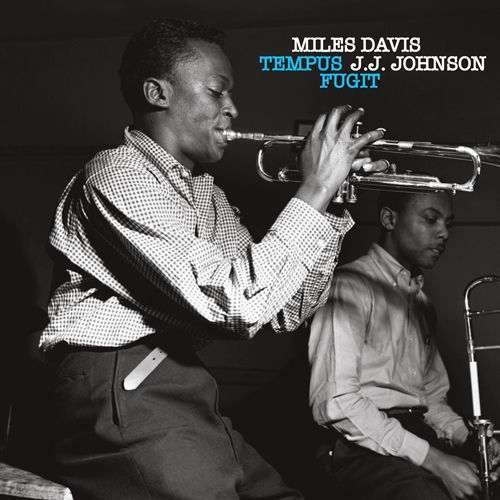 Tempus Fugit - Miles Davis & J.j. Johnson - Musiikki - JAZZTWIN - 8436569190364 - perjantai 1. syyskuuta 2017