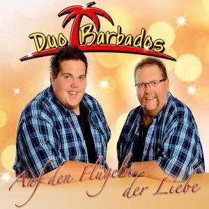 Auf den Flügeln Der Liebe - Barbados Duo - Music - TYROLIS - 9003549528364 - October 12, 2012