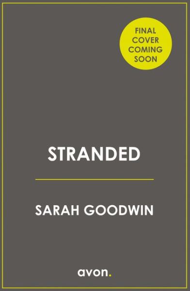 Cover for Sarah Goodwin · Stranded - The Thriller Collection (Pocketbok) (2021)