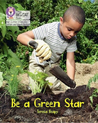 Cover for Teresa Heapy · Be a Green Star: Phase 4 Set 2 Stretch and Challenge - Big Cat Phonics for Little Wandle Letters and Sounds Revised (Paperback Bog) (2022)