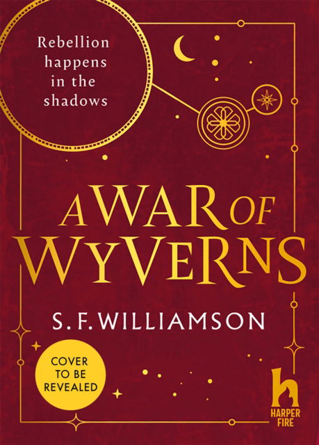 Cover for S. F. Williamson · A War of Wyverns (Paperback Book) (2026)