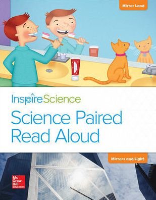 Cover for Hackett · Inspire Science, Grade 1, Science Paired Read Aloud, Mirror Land / Mirrors and Light (Book) (2015)