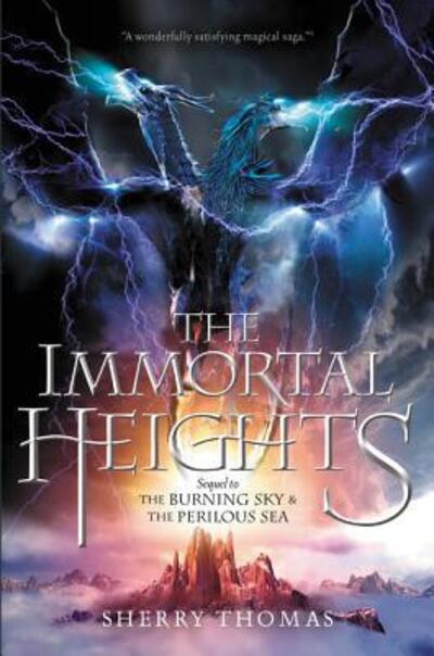 Cover for Sherry Thomas · The Immortal Heights - Elemental Trilogy (Paperback Book) (2016)