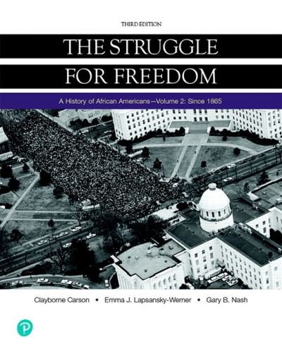 Cover for Clayborne Carson · Struggle for Freedom, The: A History of African Americans Since 1865, Volume 2 (Loose-leaf) (2018)