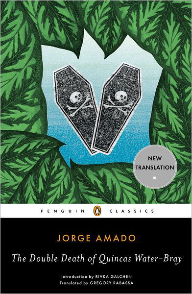 The Double Death of Quincas Water-bray - Jorge Amado - Books - Penguin Books Ltd - 9780143106364 - August 28, 2012