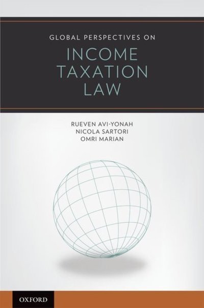 Cover for Avi-Yonah, Reuven (Irwin I. Cohn Professor of Law and Director of the International Tax LLM Program, Irwin I. Cohn Professor of Law and Director of the International Tax LLM Program, University of Michigan Law School) · Global Perspectives on Income Taxation Law - Global Perspectives Series (Pocketbok) (2011)