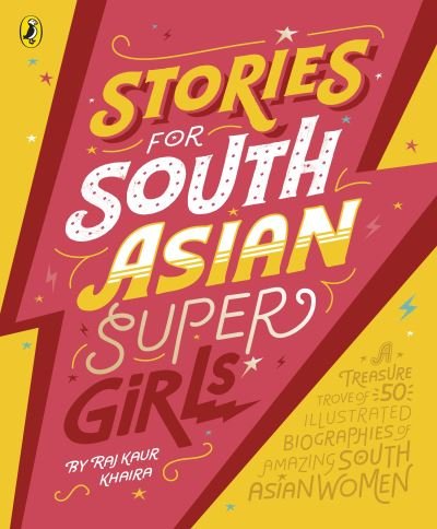 Cover for Raj Kaur Khaira · Stories for South Asian Supergirls (Paperback Book) (2021)