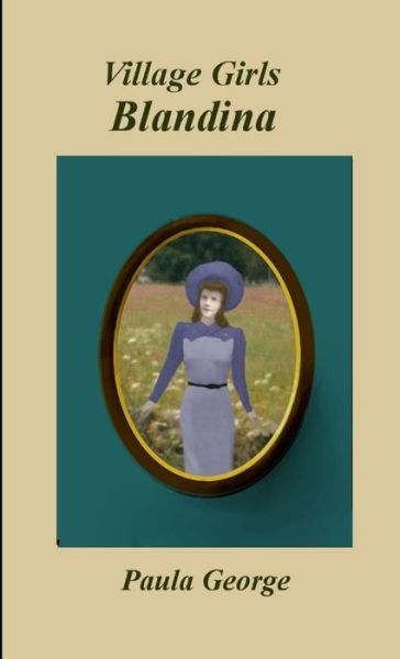 Cover for Paula George · Village Girls - Blandina (Book) (2019)