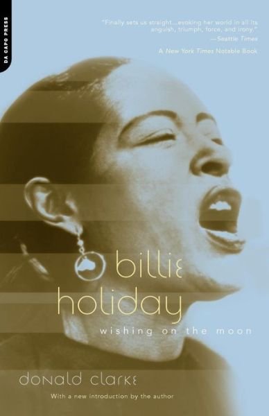 Cover for Donald Clarke · Billie Holiday: Wishing On The Moon (Pocketbok) [New edition] (2002)