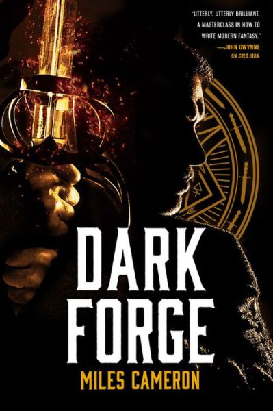 Cover for Miles Cameron · Dark Forge (Book) (2019)