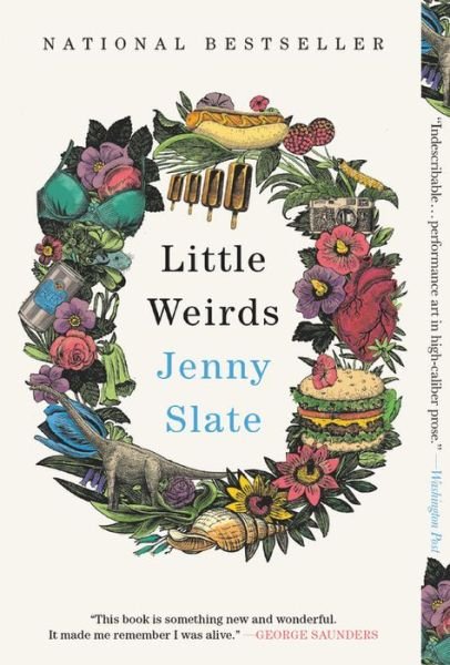 Cover for Jenny Slate · Little Weirds (Taschenbuch) (2020)