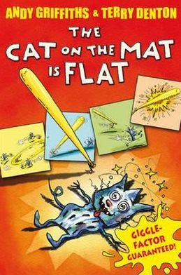 Cover for Andy Griffiths · The Cat on the Mat is Flat (Paperback Book) [Unabridged edition] (2008)