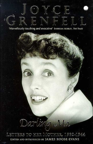 Darling Ma - Joyce Grenfell - Książki - Hodder & Stoughton - 9780340707364 - 16 października 1997