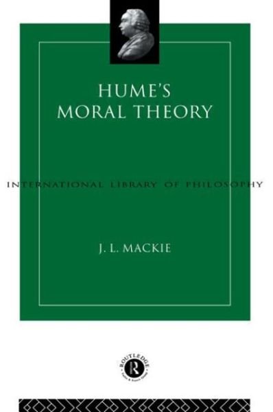 Cover for J.L. Mackie · Hume's Moral Theory - International Library of Philosophy (Pocketbok) (1980)
