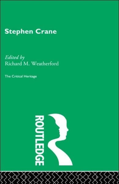Cover for R Weatherford · Stephen Crane (Hardcover Book) (1997)