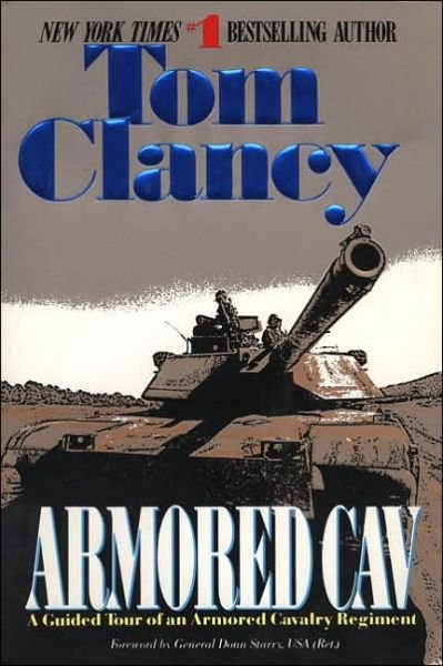 Cover for Tom Clancy · Armored Cav (Tom Clancy's Military Reference) (Taschenbuch) [First edition] (1994)