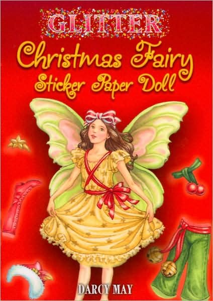 Darcy May · Glitter Christmas Fairy Sticker Paper Doll - Little Activity Books (MERCH) (2008)