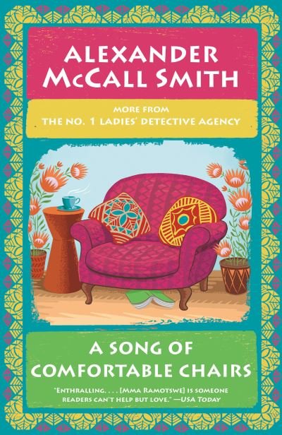 Cover for Alexander McCall Smith · Song of Comfortable Chairs (Bok) (2023)
