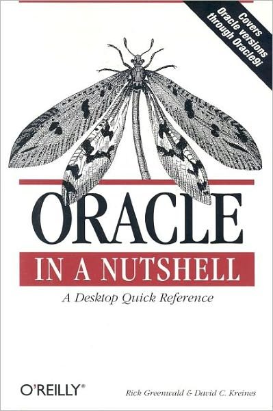 Cover for Rick Greenwald · Oracle in a Nutshell (Paperback Book) (2003)