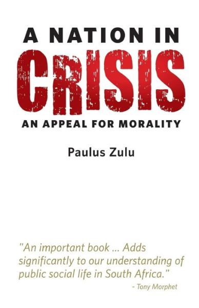 Cover for Paulus Zulu · A Nation in Crisis (Paperback Bog) (2013)