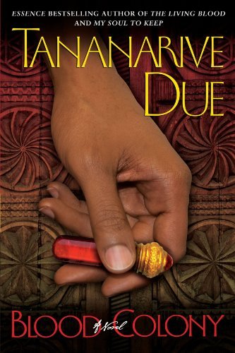 Cover for Tananarive Due · Blood Colony: a Novel (Pocketbok) [Reprint edition] (2009)