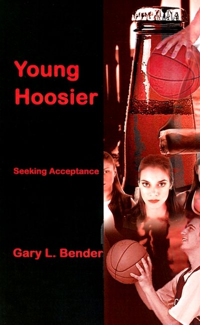 Cover for Gary L. Bender · Young Hoosier (Taschenbuch) (2001)