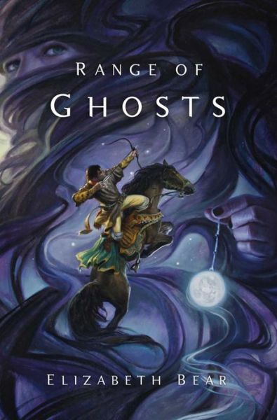 Cover for Elizabeth Bear · Range of Ghosts (Paperback Book) (2013)