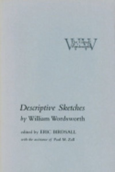 Cover for William Wordsworth · Descriptive Sketches - The Cornell Wordsworth (Inbunden Bok) (1984)